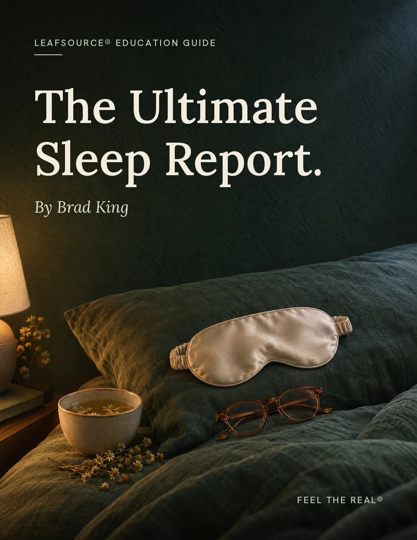 Front cover: The Ultimate Sleep Report, by Brad King